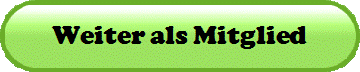 Weiter als Mitglied